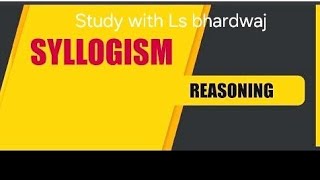 Syllogism Reasoning Part02with Basic conceptStudy with Ls bhardwaj [upl. by Attevaj]