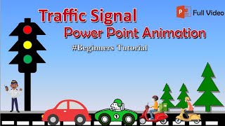 Trafic Signal Power Point Animation  Easy Step  Hindi Explain  Budhan Teaching [upl. by Genesia378]