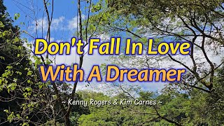 DONT FALL IN LOVE WITH A DREAMER  Karaoke Version  in the style of Kenny Rogers amp Kim Carnes [upl. by Novaj]