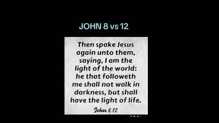 JOHN 8 vs 12 [upl. by Kyle]