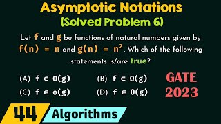 Asymptotic Notations Solved Problem 6 [upl. by Iru185]