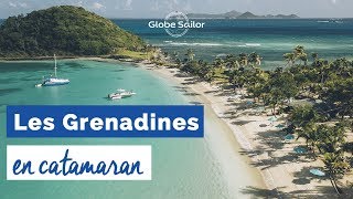 Croisière en catamaran  Les Grenadines [upl. by Lambert773]