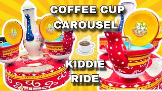 Feng Yung Cheng Coffee Cup Carousel Coin Operated Kiddie Ride [upl. by Gaylord]