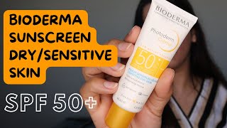 Bioderma Sensitive Dry Skin SPF 50 Review and Application  Bioderma Photoderm Creme Sunscreen [upl. by Okikuy]