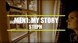 MEN1  My Story Steph [upl. by Honig]