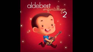 Aldebert  Petits Danges [upl. by Niuqaoj]