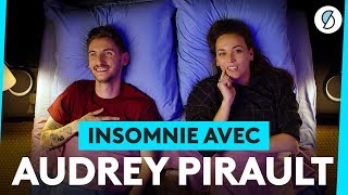 Insomnie avec Audrey Pirault [upl. by Adnavoj]