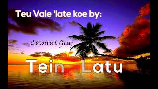 Teu vale iate koe Im crazy over you by Teine Latu [upl. by Elisabet]