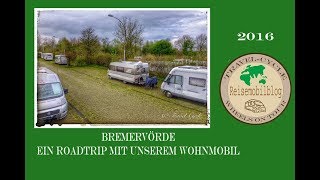 Mit dem Wohnmobil nach Bremervörde  eine Vorstellung des Stellplatzes [upl. by Columbus912]