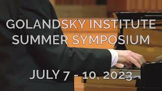 Join us for the 2023 Golandsky Institute Summer Symposium [upl. by Suiravat636]