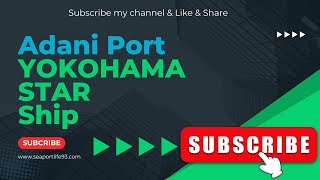 Adani Port Mundra  YOKOHAMA START SHIP  Morning Work shorts ytshorts youtubeshortsviralvideo [upl. by Aklog]