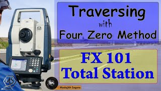 Traversing with four zero method using FX 101 Total Station  Total Station training videos [upl. by Ozmo]