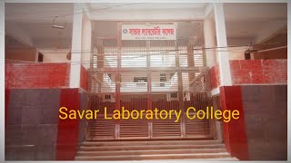 Savar laboratory College Main Campus at Genda [upl. by Iret]