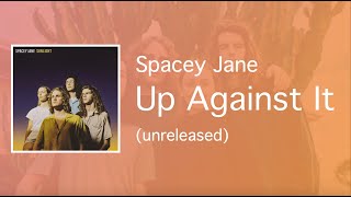 Spacey Jane  Up Against It unreleased [upl. by Annais]