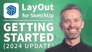 SketchUp Layout – How to Use LayOut for SketchUp Pro tutorial updated for 2024 [upl. by Annoyek927]