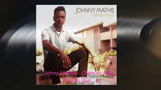 Johnny Mathis  Chances Are en español [upl. by Blayze523]