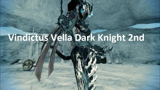 Vindictus Vella Dark Knight 2nd transformation [upl. by Leugar667]