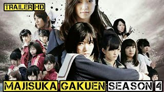 Majisuka Gakuen Season 4  TRAILER [upl. by Medardas458]