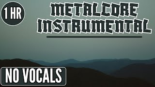 60 Minutes of Metalcore Instrumental Compilation No Vocals  Background Study Music 25 Tracks [upl. by Ecnaret]