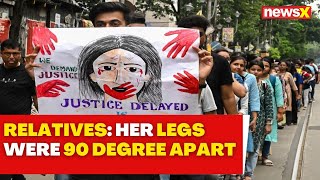 Kolkata Rape Case  Her Legs were 90 degree Apart  Relatives Reveal Shocking Details  NewsX [upl. by Chapel]