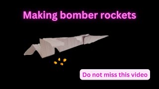 How to make a bomb rocket  The most interesting paper rocket [upl. by Corty]