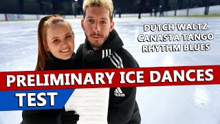 Preliminary Adult Ice Dance Test  Dutch Waltz Canasta Tango Rhythm Blues [upl. by Stargell340]