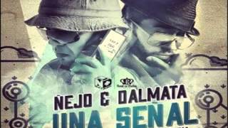 Señal De Vida  Ñejo Y Dalmata Original Video Music ► REGGAETON 2013 [upl. by Aissatsana]