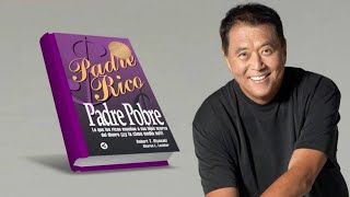 Padre rico Padre pobre  Robert T Kiyosaki  Audiolibro Resumen [upl. by Aihcrop]