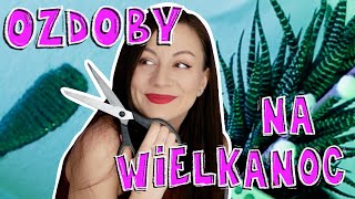 ŁATWE OZDOBY DIY na Wielkanoc [upl. by Gram49]