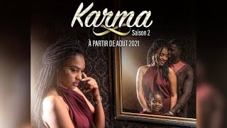 Série KARMA  SAISON 2  Les photos officielles par MARODI TV [upl. by Jackquelin]