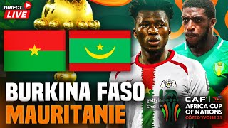 🔴🇧🇫🇲🇷 BURKINA FASO  MAURITANIE 🔥LES ETALONS VS LES MOURABITOUNES  Groupe de lAlgerie  Can [upl. by Aihsenyt]