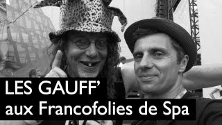 Les Gauff font la fête aux Francofolies de Spa [upl. by Adelaja]