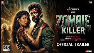 Zombie Killer  Hindi Trailer  Hrithik Roshan  Katrina Kaif  Krrish 4  New Movies 2024 [upl. by Anait]