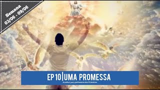 Lição 10  Uma promessa  03 de Junho  Primários Ano D  2 Trimestre [upl. by Kerwin172]