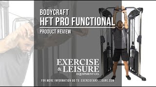 Bodycraft HFT Pro Functional Trainer  Product Review [upl. by Ecinreb567]