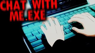 CHAT WITH MEEXE  CHATTING WITH A CREEPY STRANGER SIMULATOR [upl. by Christos]