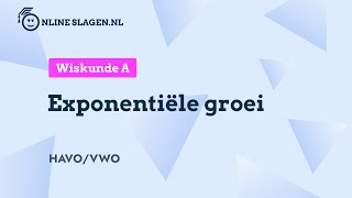 Exponentiële groei  Wiskunde A Eindexamen havo amp vwo [upl. by Eleazar]