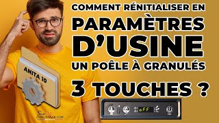 Comment réinitialiser en paramètre dusine un poêle à granulés Anita 10 3 touches [upl. by Whitnell]