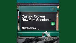 Only Jesus New York Sessions [upl. by Celestine]