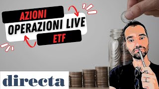 LIVE 👌 Compro e vendo AZIONI e ETF con DIRECTA  Mini tutorial [upl. by Ziladnerb2]