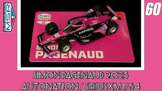 2023 Simon Pagenaud 60 SiriusXMAutoNation Indycar Diecast 164 [upl. by Elia]