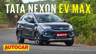 2022 Tata Nexon EV Max review  Larger battery more range amp new kit  First Drive  Autocar India [upl. by Cho77]