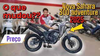 XRE 300 SAHARA ADV 2025 O QUE MUDOU [upl. by Belayneh5]