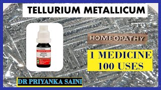 Tellurium Metallicum Homeopathic 1 medicine 100 uses  ear discharge‪drpriyankashomeopathy‬ [upl. by Tlok]