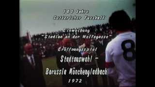 Setterich Stadioneröffnung 1972 Stadtauswahl Baesweiler  Borussia Mönchengladbach [upl. by Ahsimal788]