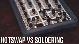 Hotswap PCB vs Soldered PCB  Pros amp Cons [upl. by Belia540]