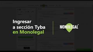 Ingresa a la sección MonolegalTyba desde tu panel de Monolegal [upl. by Kellby]