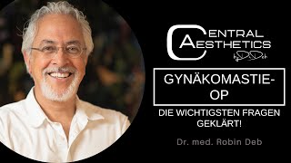 Gynäkomastie  Die wichtigsten Fragen geklärt ✓  👨‍⚕️ Dr Deb in Frankfurt [upl. by Aihsema]