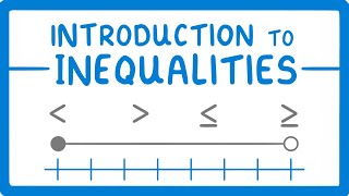 GCSE Maths  What are Inequalities Inequalities Part 1 56 [upl. by Etnoled406]