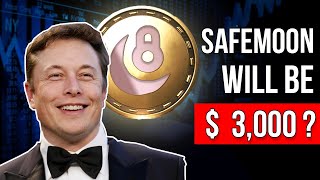 Elon Musk Why You Should Invest In SAFEMOON l Safemoon Price Prediction 2021 [upl. by Renae]